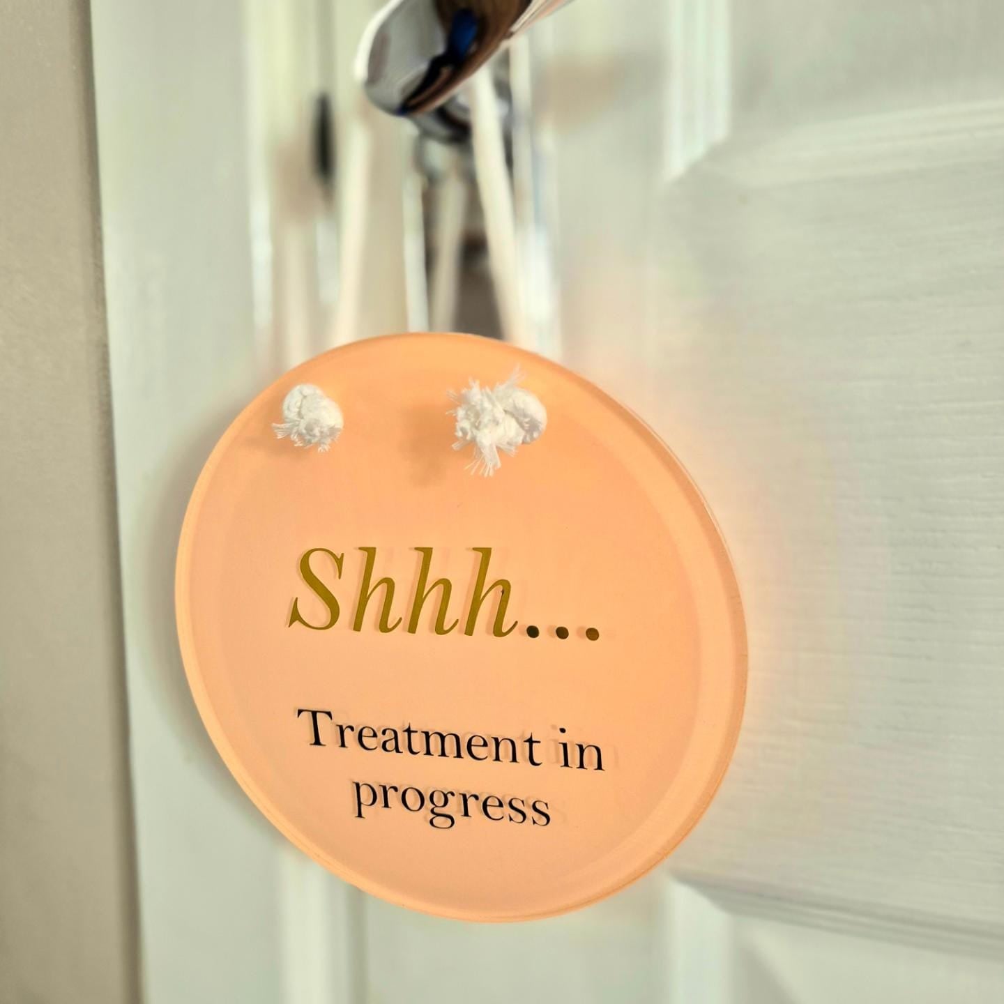 Treatment In Progress SIgn