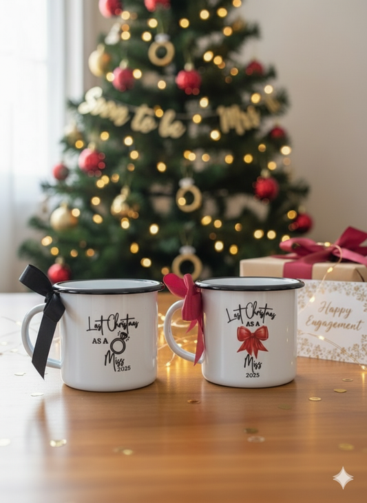 Last Christmas As A Miss Enamel Mug