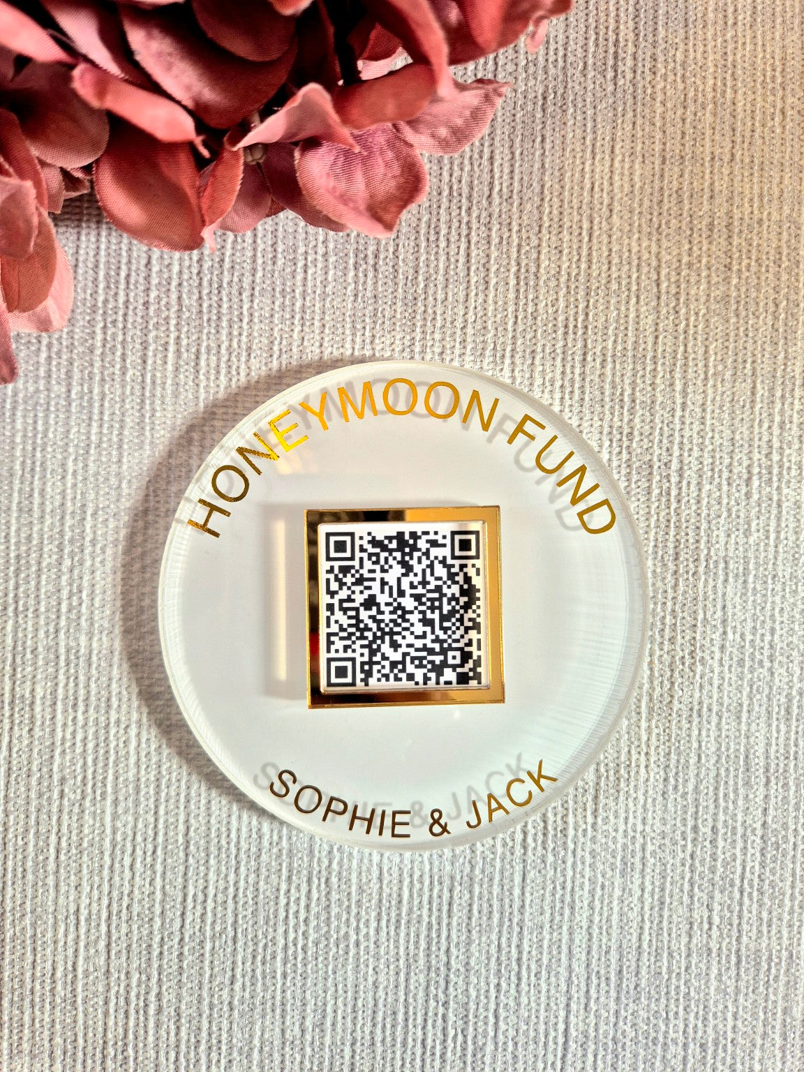 Personalised honeymoon fund QR code acrylic disc with gold lettering
