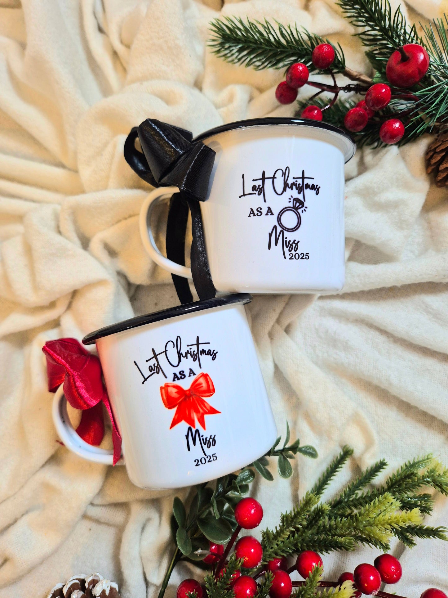 Last Christmas As A Miss Enamel Mug
